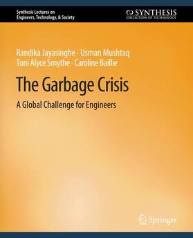 Jayasinghe / Baillie / Mushtaq |  Garbage Crisis | Buch |  Sack Fachmedien