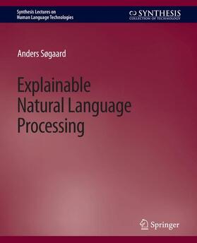 Søgaard |  Explainable Natural Language Processing | Buch |  Sack Fachmedien