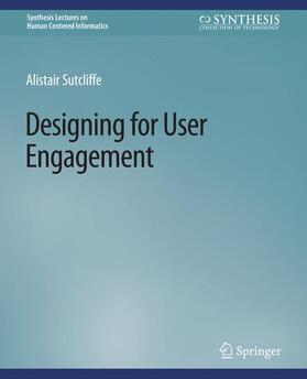 Sutcliffe |  Designing for User Engagment | Buch |  Sack Fachmedien