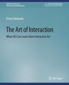 Edmonds |  The Art of Interaction | Buch |  Sack Fachmedien