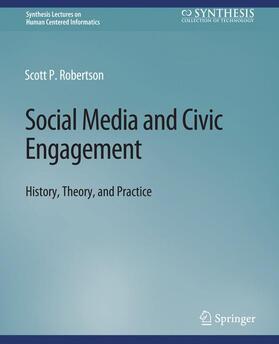 Robertson |  Social Media and Civic Engagement | Buch |  Sack Fachmedien