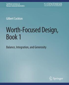 Cockton |  Worth-Focused Design, Book 1 | Buch |  Sack Fachmedien