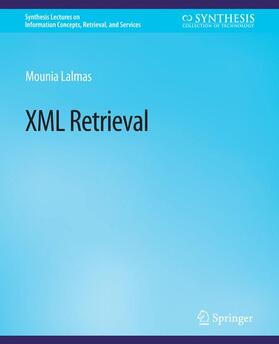 Lalmas |  XML Retrieval | Buch |  Sack Fachmedien