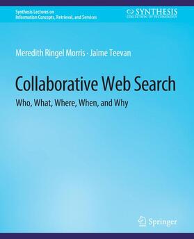 Teevan / Morris |  Collaborative Web Search | Buch |  Sack Fachmedien