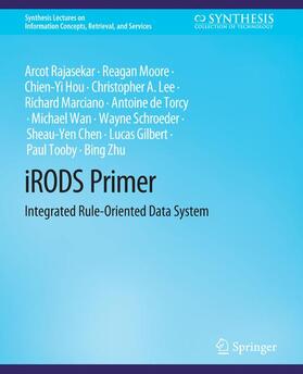 Rajasekar / Moore / Hou |  iRODS Primer | Buch |  Sack Fachmedien