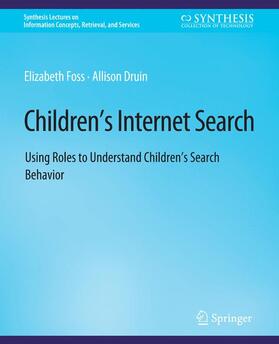Druin / Foss |  Children¿s Internet Search | Buch |  Sack Fachmedien