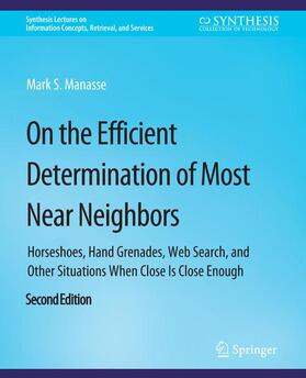 Manasse |  On the Efficient Determination of Most Near Neighbors | Buch |  Sack Fachmedien