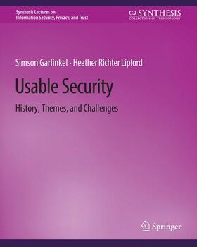 Richter Lipford / Garfinkel |  Usable Security | Buch |  Sack Fachmedien
