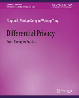Li / Yang / Lyu |  Differential Privacy | Buch |  Sack Fachmedien