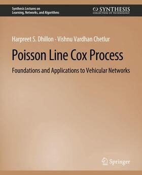 Chetlur / Dhillon |  Poisson Line Cox Process | Buch |  Sack Fachmedien