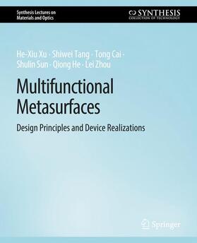 Xu / Tang / Zhou |  Multifunctional Metasurfaces | Buch |  Sack Fachmedien
