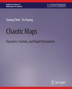 Huang / Chen |  Chaotic Maps | Buch |  Sack Fachmedien