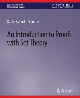 Lee / Ashlock |  An Introduction to Proofs with Set Theory | Buch |  Sack Fachmedien