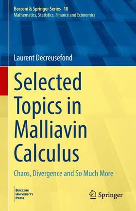 Decreusefond |  Selected Topics in Malliavin Calculus | Buch |  Sack Fachmedien
