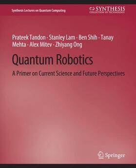 Tandon / Lam / Ong |  Quantum Robotics | Buch |  Sack Fachmedien