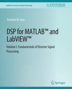 Isen |  DSP for MATLAB¿ and LabVIEW¿ I | Buch |  Sack Fachmedien