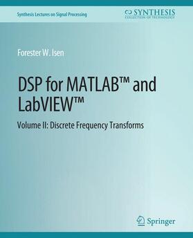 Isen |  DSP for MATLAB¿ and LabVIEW¿ II | Buch |  Sack Fachmedien