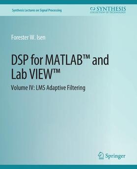 Isen |  DSP for MATLAB¿ and LabVIEW¿ IV | Buch |  Sack Fachmedien