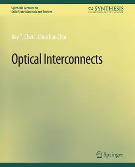 Choi / Chen |  Optical Interconnects | Buch |  Sack Fachmedien