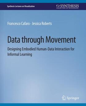 Roberts / Cafaro |  Data through Movement | Buch |  Sack Fachmedien