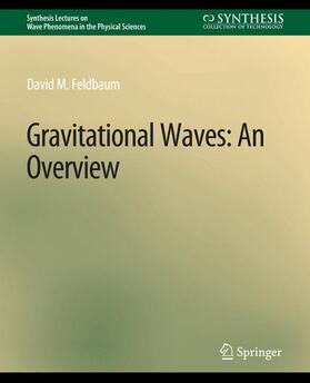 Feldbaum |  Gravitational Waves | Buch |  Sack Fachmedien