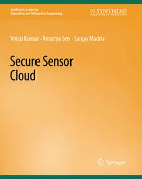 Kumar / Sen / Madria |  Secure Sensor Cloud | eBook | Sack Fachmedien