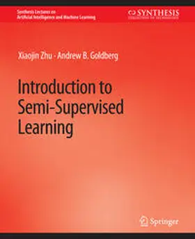 Zhu / Goldberg |  Introduction to Semi-Supervised Learning | eBook | Sack Fachmedien