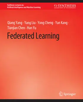 Yang / Liu / Cheng |  Federated Learning | eBook | Sack Fachmedien