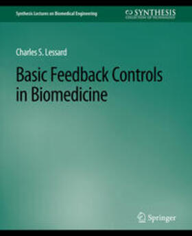 Lessard |  Basic Feedback Controls in Biomedicine | eBook | Sack Fachmedien