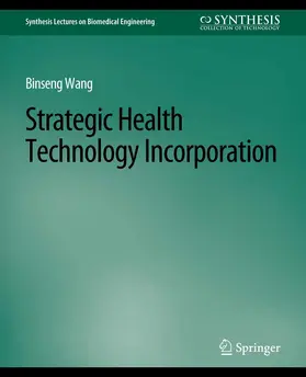 Wang |  Strategic Health Technology Incorporation | eBook | Sack Fachmedien