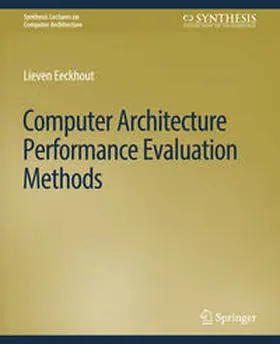 Eeckhout |  Computer Architecture Performance Evaluation Methods | eBook | Sack Fachmedien