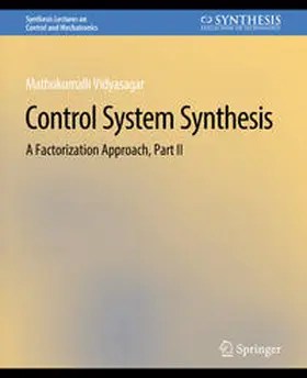 Vidyasagar |  Control Systems Synthesis | eBook | Sack Fachmedien