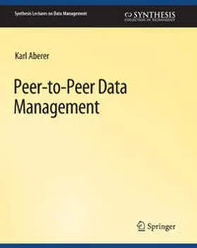 Aberer |  Peer-to-Peer Data Management | eBook | Sack Fachmedien