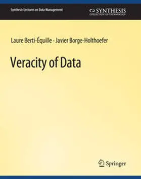 Berti-Équille / Borge-Holthoefer |  Veracity of Data | eBook | Sack Fachmedien