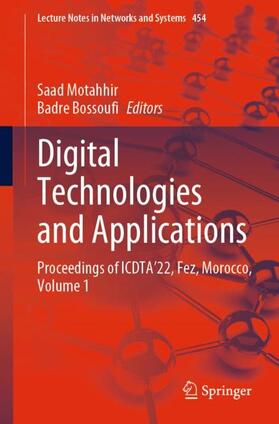 Bossoufi / Motahhir |  Digital Technologies and Applications | Buch |  Sack Fachmedien