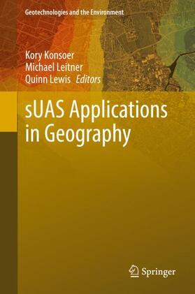 Konsoer / Lewis / Leitner |  sUAS Applications in Geography | Buch |  Sack Fachmedien