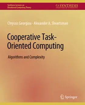 Georgiou / Shvartsman |  Cooperative Task-Oriented Computing | eBook | Sack Fachmedien