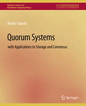 Vukolic |  Quorum Systems | eBook | Sack Fachmedien