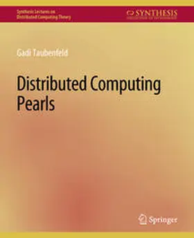 Taubenfeld |  Distributed Computing Pearls | eBook | Sack Fachmedien