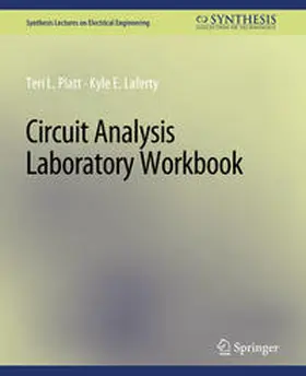 Piatt / Laferty |  Circuit Analysis Laboratory Workbook | eBook | Sack Fachmedien