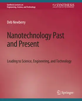 Newberry |  Nanotechnology Past and Present | eBook | Sack Fachmedien