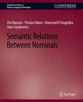 Nastase / Nakov / Séaghdha |  Semantic Relations Between Nominals | eBook | Sack Fachmedien
