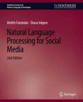Farzindar / Inkpen |  Natural Language Processing for Social Media, Second Edition | eBook | Sack Fachmedien