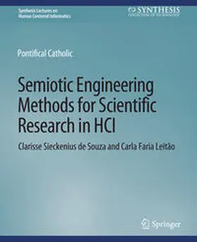 Sieckenius de Souza / Leitão |  Semiotic Engineering Methods for Scientific Research in HCI | eBook | Sack Fachmedien