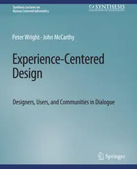 Wright / McCarthy |  Experience-Centered Design | eBook | Sack Fachmedien