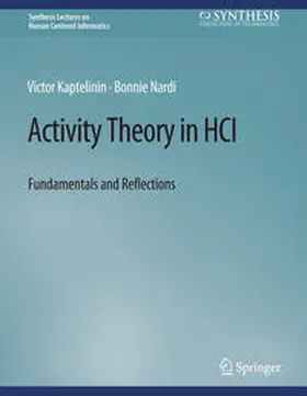 Kaptelinin / Nardi |  Activity Theory in HCI | eBook | Sack Fachmedien