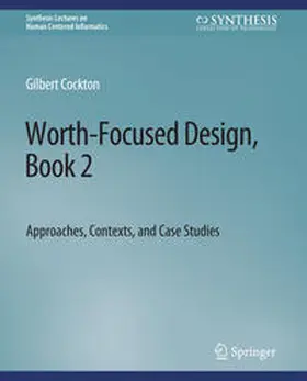 Cockton |  Worth-Focused Design, Book 2 | eBook | Sack Fachmedien