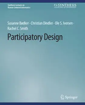 Bødker / Dindler / Iversen |  Participatory Design | eBook | Sack Fachmedien