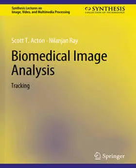 Acton / Ray |  Biomedical Image Analysis | eBook | Sack Fachmedien