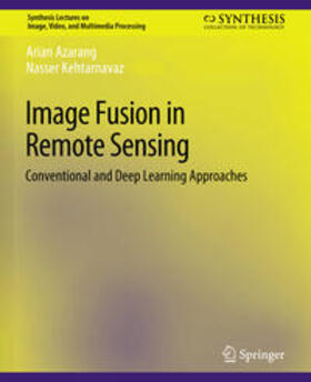 Azarang / Kehtarnavaz |  Image Fusion in Remote Sensing | eBook | Sack Fachmedien